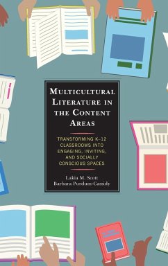 Multicultural Literature in the Content Areas - Scott, Lakia M.; Purdum-Cassidy, Barbara