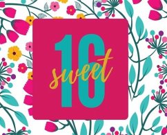 Happy 16th Birthday Guest Book (Landscape Hardcover): Sweet Sixteen Guest book, party and birthday celebrations decor, memory book, 16th birthday, hap - Bell, Lulu And