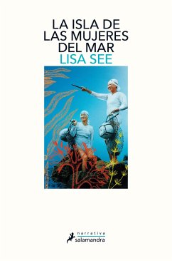 La Isla de Las Mujeres del Mar / The Island of Sea Women - See, Lisa