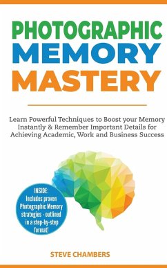 Photographic Memory Mastery - Chambers, Steve