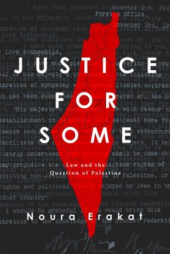 Justice for Some - Erakat, Noura