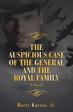 The Auspicious Case of the General and the Royal Family - Katzan Jr., Harry