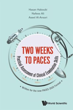 Two Weeks to PACES - Haboubi, Hasan (Swansea University, Uk); Ali, Nafees (West Midlands Deanery, Uk); Al-ansari, Aseel (Wales Deanery, Uk)