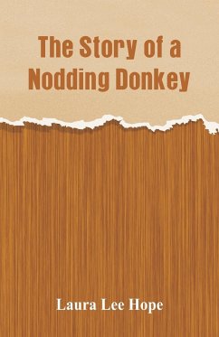 The Story of a Nodding Donkey - Lee Hope, Laura