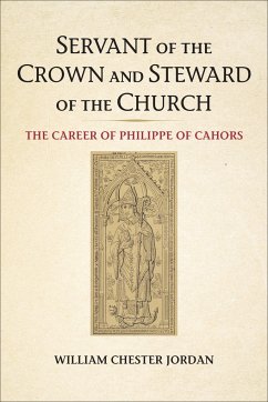 Servant of the Crown and Steward of the Church - Jordan, William Chester