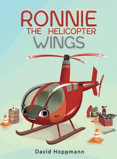 Ronnie the Helicopter: Wings - Hoppmann, David Lawrence