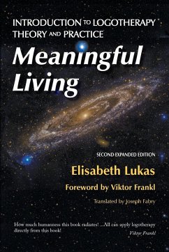 Meaningful Living - Lukas, Elisabeth S; Hirsch, Bianca Z