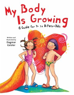 My Body Is Growing - Geisler, Dagmar