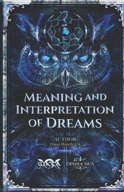 Meaning and Interpretation of Dreams - Hejeile, Omar