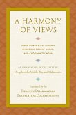 A Harmony of Views: Three Songs by Ju Mipham, Changkya Rolpay Dorje, and Chögyam Trungpa