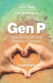 Gen P: New Generation of Product Owners Who Care About Customers
