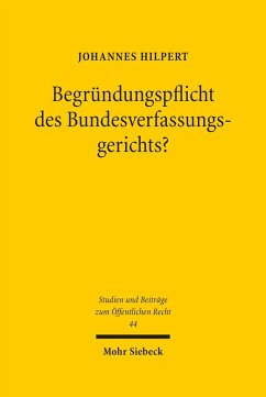 Begründungspflicht des Bundesverfassungsgerichts? (eBook, PDF) - Hilpert, Johannes