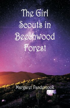 The Girl Scouts in Beechwood Forest - Vandercook, Margaret