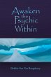 Awaken the Psychic Within - Bild 1