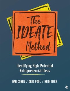 The IDEATE Method - Cohen, Daniel A.; Pool, Gregory Arthur; Neck, Heidi M.