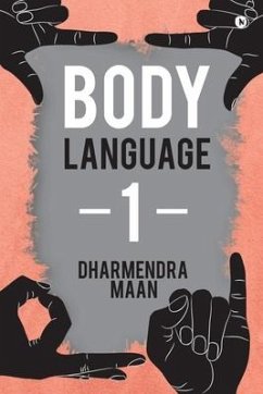 Body Language 1 - Dharmendra Maan