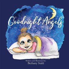 Goodnight Angels - Stahl, Bethany