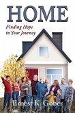 Home: Finding Hope In Your Journey