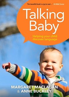 Talking Baby: Helping Your Child Discover Language - Buckley, Anne; Maclagan, Margaret Anne
