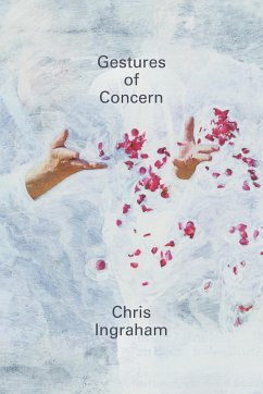 Gestures of Concern - Ingraham, Chris