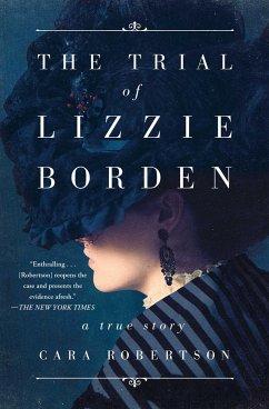 The Trial of Lizzie Borden - Robertson, Cara