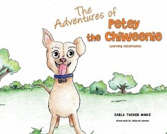 The Adventures of Petey the Chiweenie - Minks, Carla Tucker