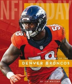 The Story of the Denver Broncos - Whiting, Jim