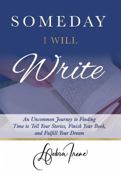Someday I Will Write - Irene, Debra