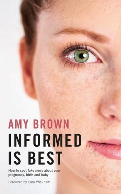 Informed is Best - Brown, Amy