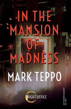 In The Mansion of Madness - Teppo, Mark