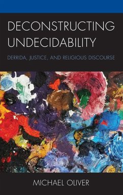 Deconstructing Undecidability - Oliver, Michael