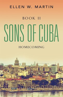 SONS OF CUBA - Martin, Ellen W.