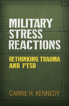 Military Stress Reactions - Kennedy, Carrie H