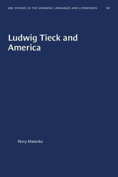 Ludwig Tieck and America - Matenko, Percy