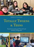 Totally Tweens and Teens