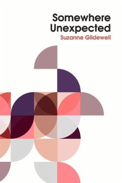 Somewhere Unexpected: Volume 2 - Glidewell, Suzanne
