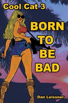 Born to Be Bad - Leissner, Dan