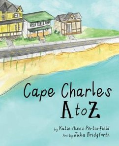 Cape Charles A to Z - Hines Porterfield, Katie