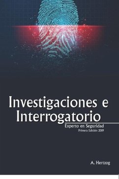 Investigaciones e Interrogatorios: Experto En Seguridad - Hertzog, A.