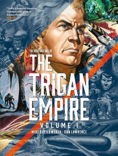 The Rise and Fall of the Trigan Empire, Volume I - Lawrence, Don