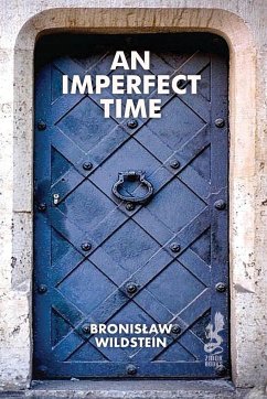 An Imperfect Time - Wildstein, Bronislaw