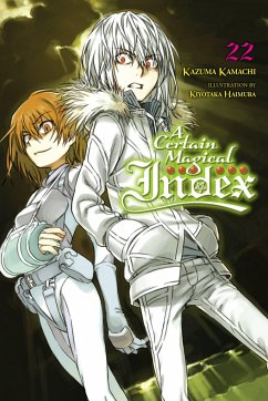 A Certain Magical Index, Vol. 22 (light novel) - Kamachi, Kazuma
