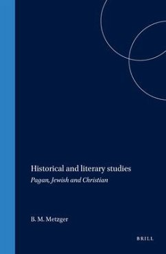 Historical and Literary Studies - Metzger, Bruce M
