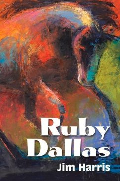 Ruby Dallas: Volume 1 - Harris, Jim