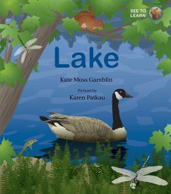 Lake: A See to Learn Book - Moss Gamblin, Kate