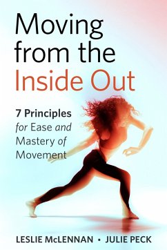 Moving from the Inside Out - McLennan, Lesley; Peck, Julie