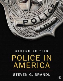 Police in America - Brandl, Steven G