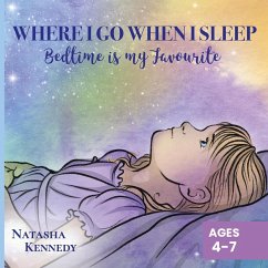 Where I Go When I Sleep - Kennedy, Natasha