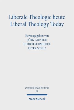 Liberale Theologie heute - Liberal Theology Today (eBook, PDF)