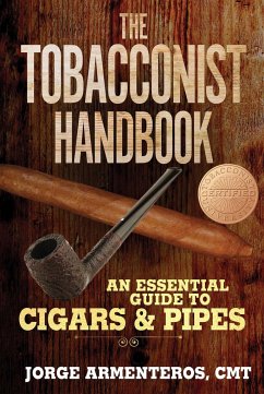 The Tobacconist Handbook - Armenteros, Jorge